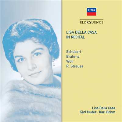 Lisa della Casa In Recital/リーザ・デラ・カーザ／Karl Hudez／ウィーン・フィルハーモニー管弦楽団／カール・ベーム