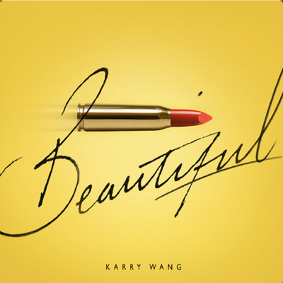 Beautiful/Karry Wang