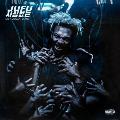 Get Used To Me (Explicit)/Jufu
