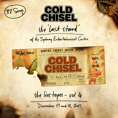 アルバム/The Live Tapes Vol 4: The Last Stand of the Sydney Entertainment Centre, December 17 and 18, 2015/Cold Chisel