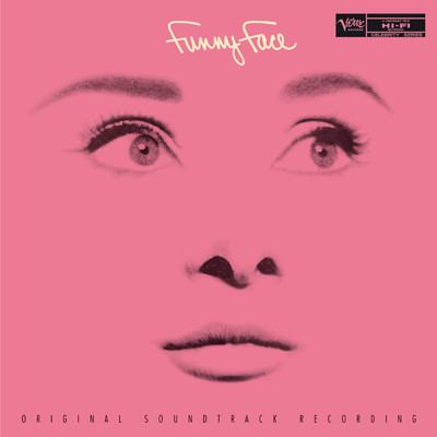 Funny Face (Original Motion Picture Soundtrack ／ Expanded Edition)/フレッド・アステア／オードリー・ヘップバーン／Kay Thompson