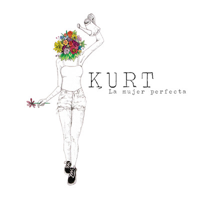 シングル/La Mujer Perfecta/KuRt