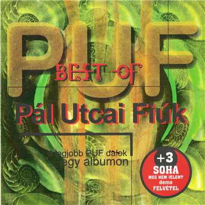 アルバム/Best Of Pal Utcai Fiuk/Pal Utcai Fiuk
