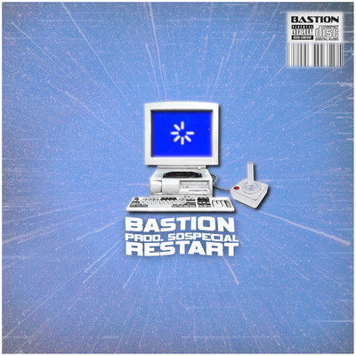Restart/Bastion