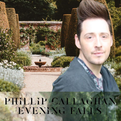 アルバム/Evening Falls/Phillip Callaghan