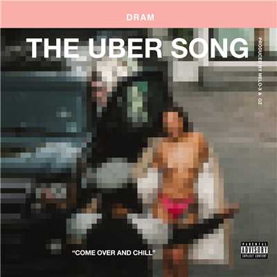 シングル/The Uber Song/Shelley FKA DRAM