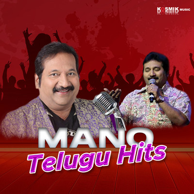 Mano Telugu Hits/Mano