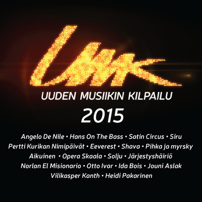 アルバム/UMK - Uuden Musiikin Kilpailu 2015/Various Artists