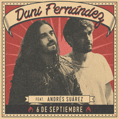 アルバム/6 de septiembre (feat. Andres Suarez)/Dani Fernandez