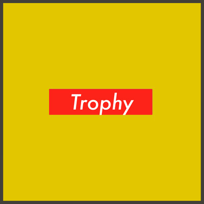 シングル/Trophy (feat. Khumz)/Locnville