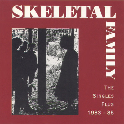 Stand by Me/Skeletal Family