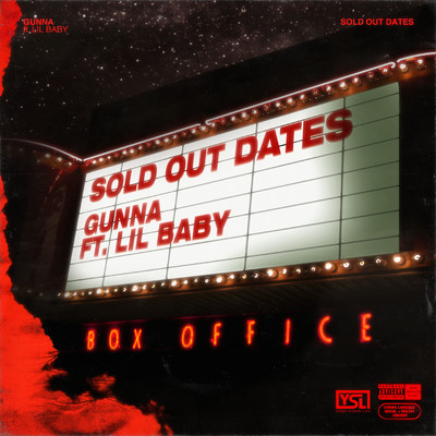 Sold Out Dates (feat. Lil Baby)/Gunna