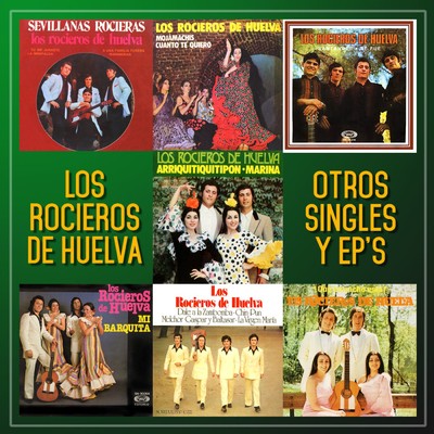 アルバム/Otros Singles y EP´s/Los Rocieros de Huelva