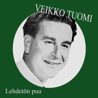 アルバム/Lehdeton puu/Veikko Tuomi