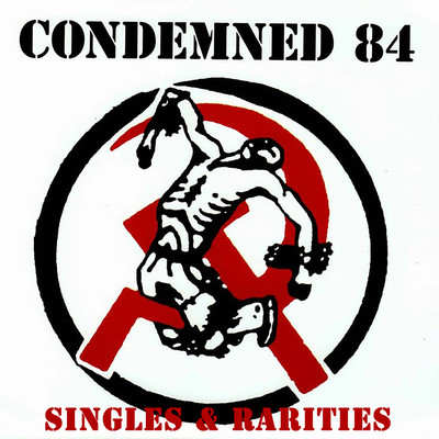 Teenage Slag/Condemned 84