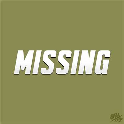 Missing (feat. Headie One)/Belly Squad
