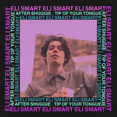 After Shuggie ／ Tip of Your Tongue/Eli Smart