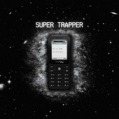 Super Trapper (Explicit)/Frosty
