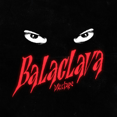 Balaclava Mixtape/BIMI