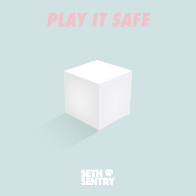 シングル/Play It Safe (Explicit)/Seth Sentry