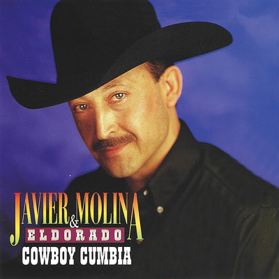 シングル/Cowboy Cumbia (Bilingual Mix)/Javier Molina & El Dorado