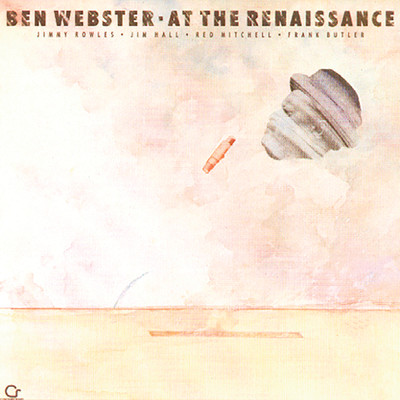 アルバム/At The Renaissance/ベン・ウェブスター
