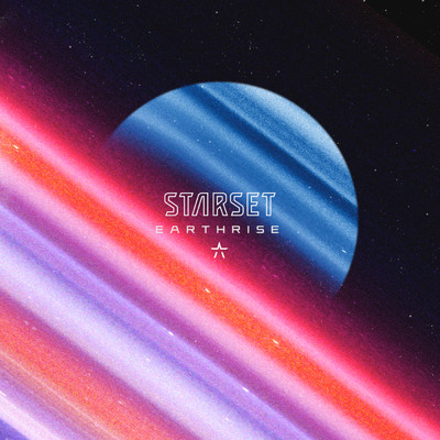 シングル/EARTHRISE/STARSET
