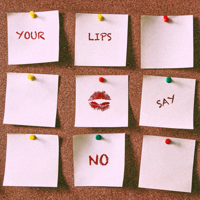シングル/Your Lips Say No/QUINT
