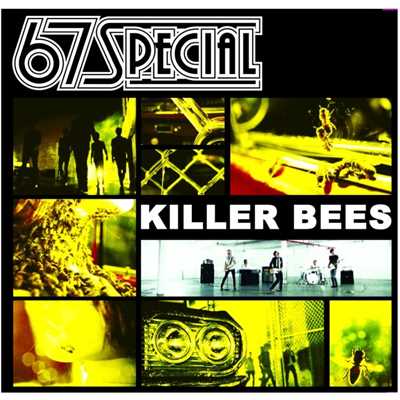 アルバム/Killer Bees (Bundle)/67 Special