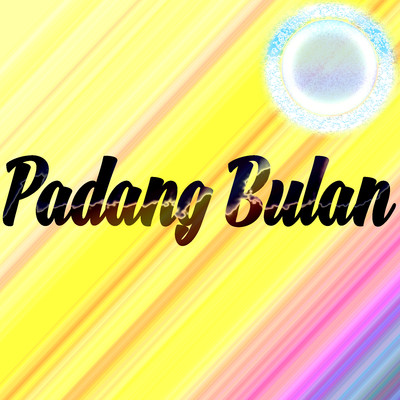 Padang Bulan/Various Artists
