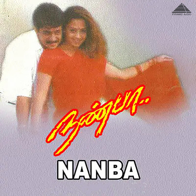 Nanbaa (Original Motion Picture Soundtrack)/Rohit Raj