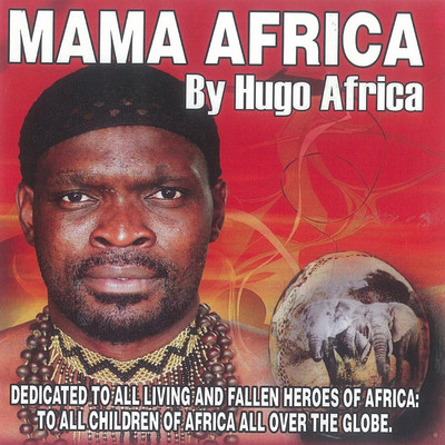 Mama Africa (feat. Portia Ncube)/Hugo Africa