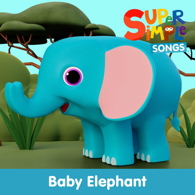 アルバム/Baby Elephant/Super Simple Songs