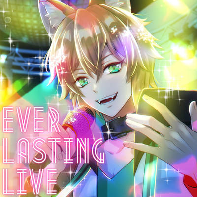 Ever Lasting Live/威鳴音月