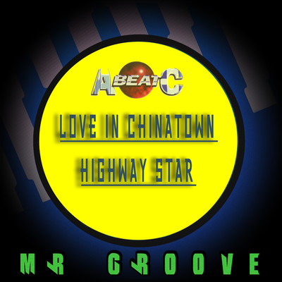LOVE IN CHINATOWN (Extended Mix)/MR.GROOVE