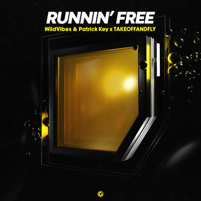 Runnin' Free/WildVibes & Patrick Key x TAKEOFFANDFLY