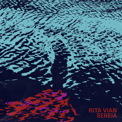 シングル/Sereia/Rita Vian