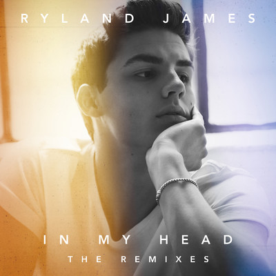 In My Head (Locals Only Sound - Chill Vibes Mix)/Ryland James