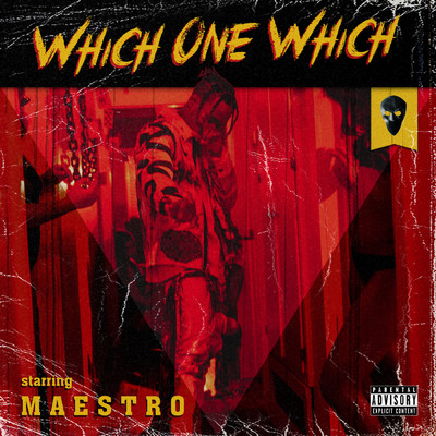 シングル/Which One Which (Explicit)/MAESTRO