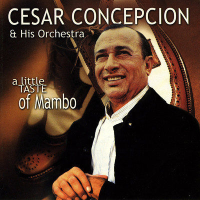 Cesar Concepcion Y Su Orquesta