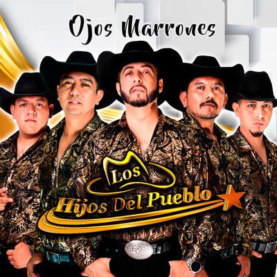 シングル/Ojos Marrones/Los Hijos Del Pueblo