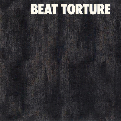 アルバム/Beat Torture/The Times