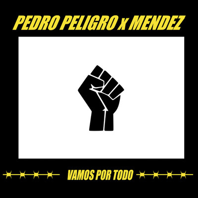 Pedro Peligro & Mendez