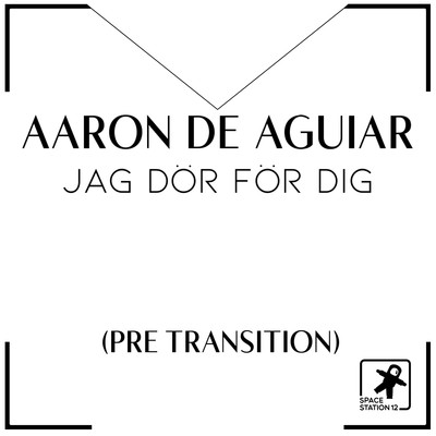 シングル/Jag Dor For Dig/Aaron de Aguiar