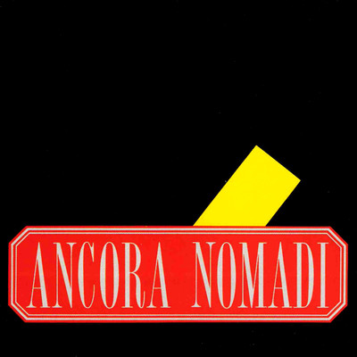 アルバム/Ancora Nomadi/Nomadi