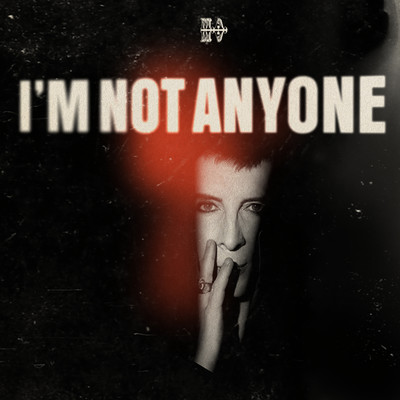 I'm Not Anyone/Marc Almond