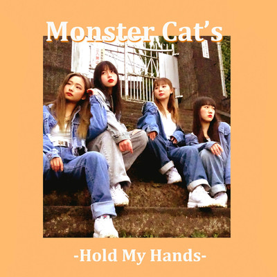 シングル/Hold My Hands/Monster Cat's