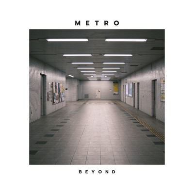 アルバム/METRO/BEYOND