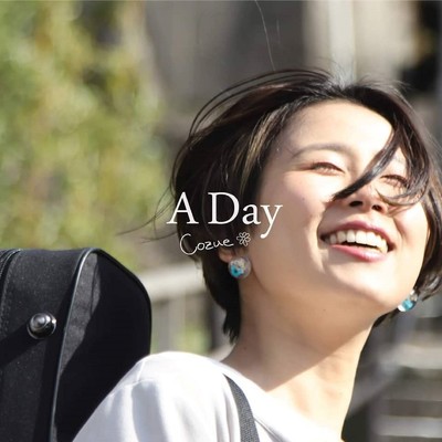 アルバム/A Day/Cozue