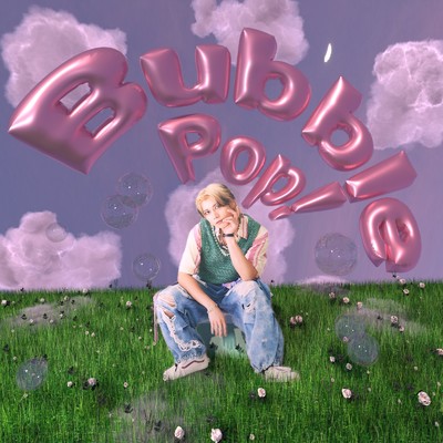 Bubble Pop！/佐原至恩